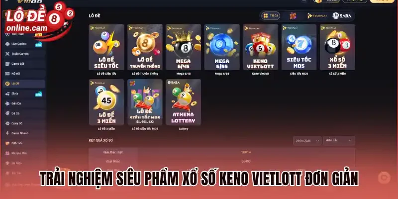 Trải nghiệm siêu phẩm xổ số Keno Vietlott đơn giản